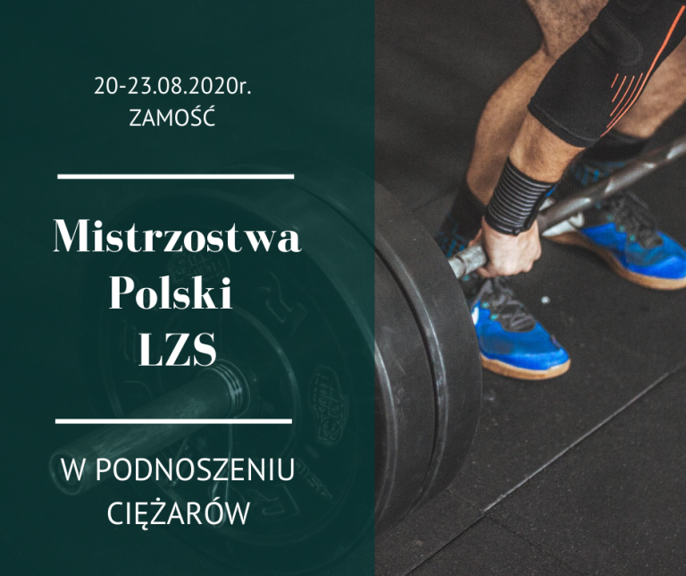 W Zamościu odbędą się Mistrzostwach Polski LZS w Podnoszeniu Ciężarów