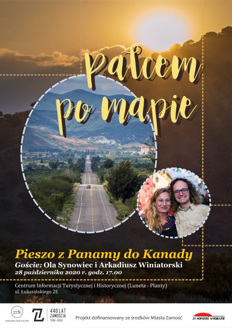 “Pieszo z Panamy do Kanady”, czyli kolejne fascynujące spotkanie z serii “Palcem po mapie”