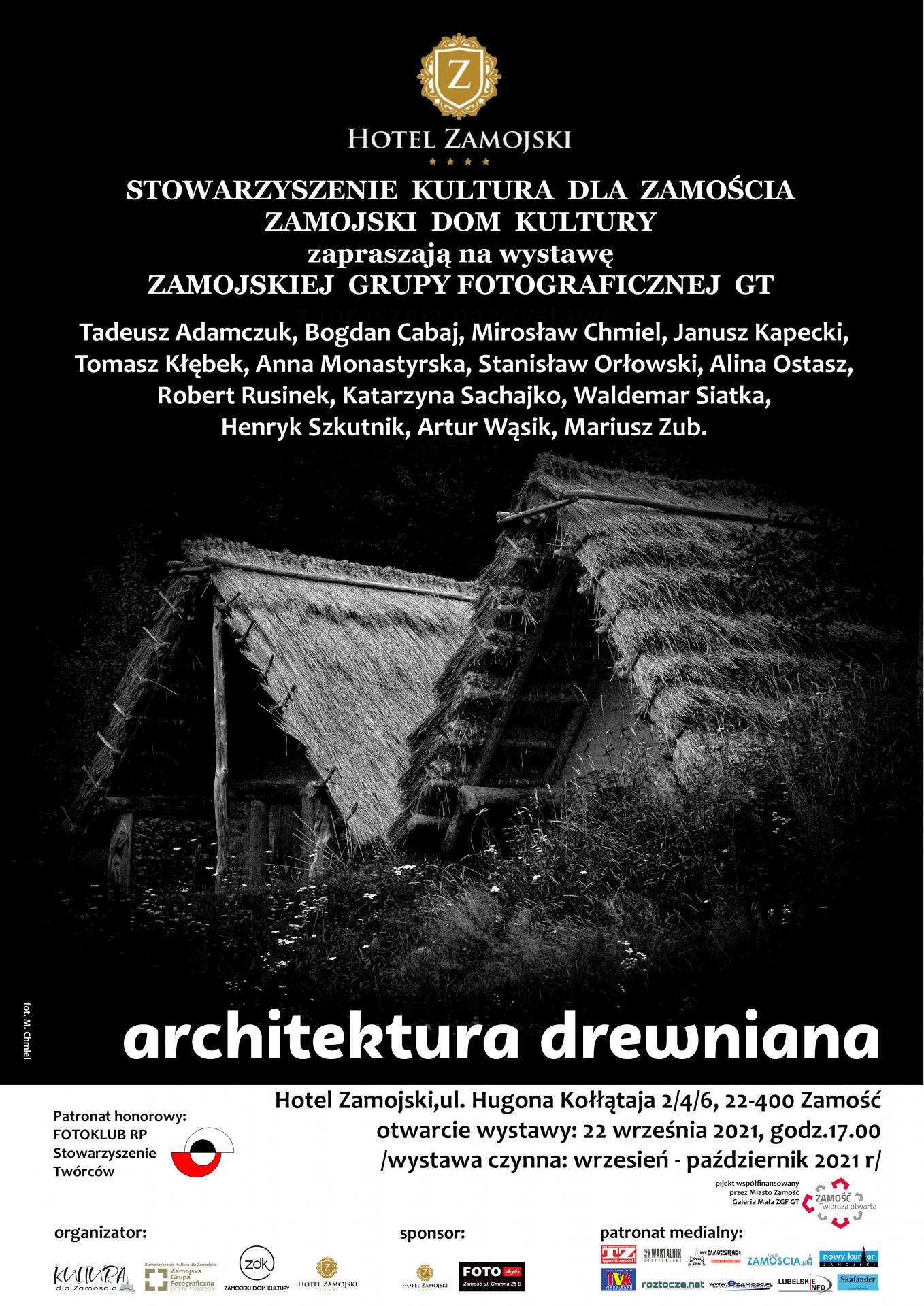 plakat archdrew Architektura drewniana w obiektywie Zamojskiej Grupy Fotograficznej